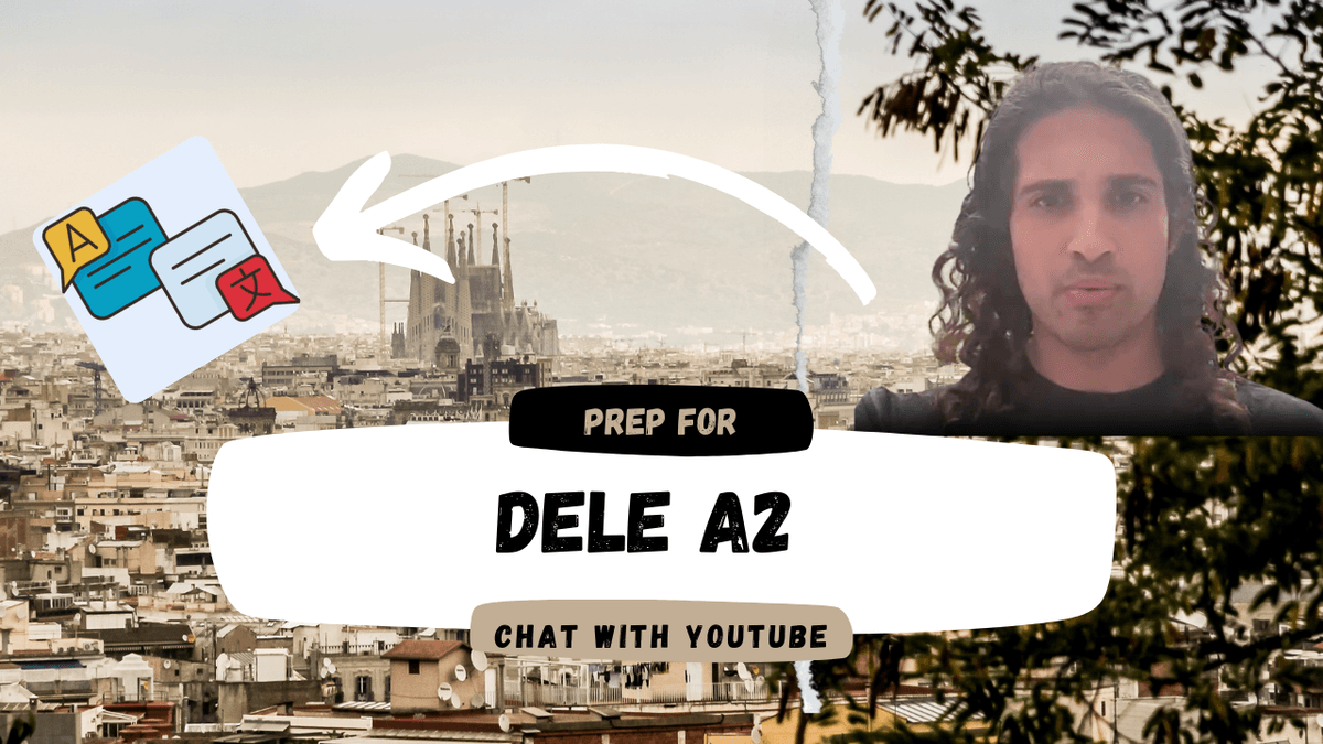 DELE A2 Listening Practice with ChatWithYouTube